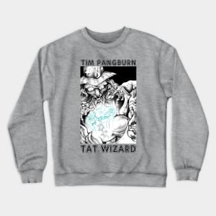 Tat Wizard Crewneck Sweatshirt